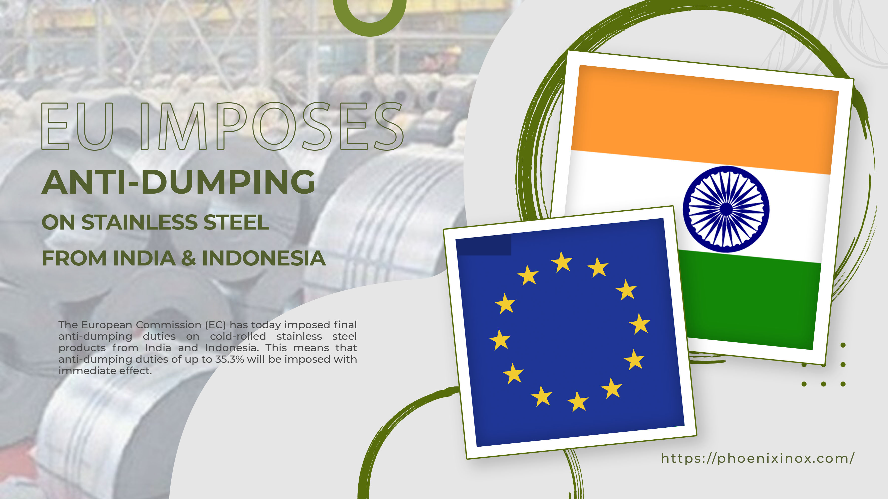 EU IMPOSES ANTI-DUMPING ON STAINLESS STEEL FROM INDIA & INDONESIA